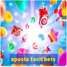 aposta facil bets